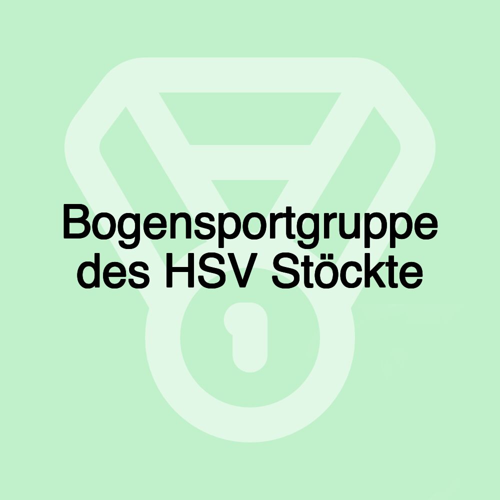 Bogensportgruppe des HSV Stöckte