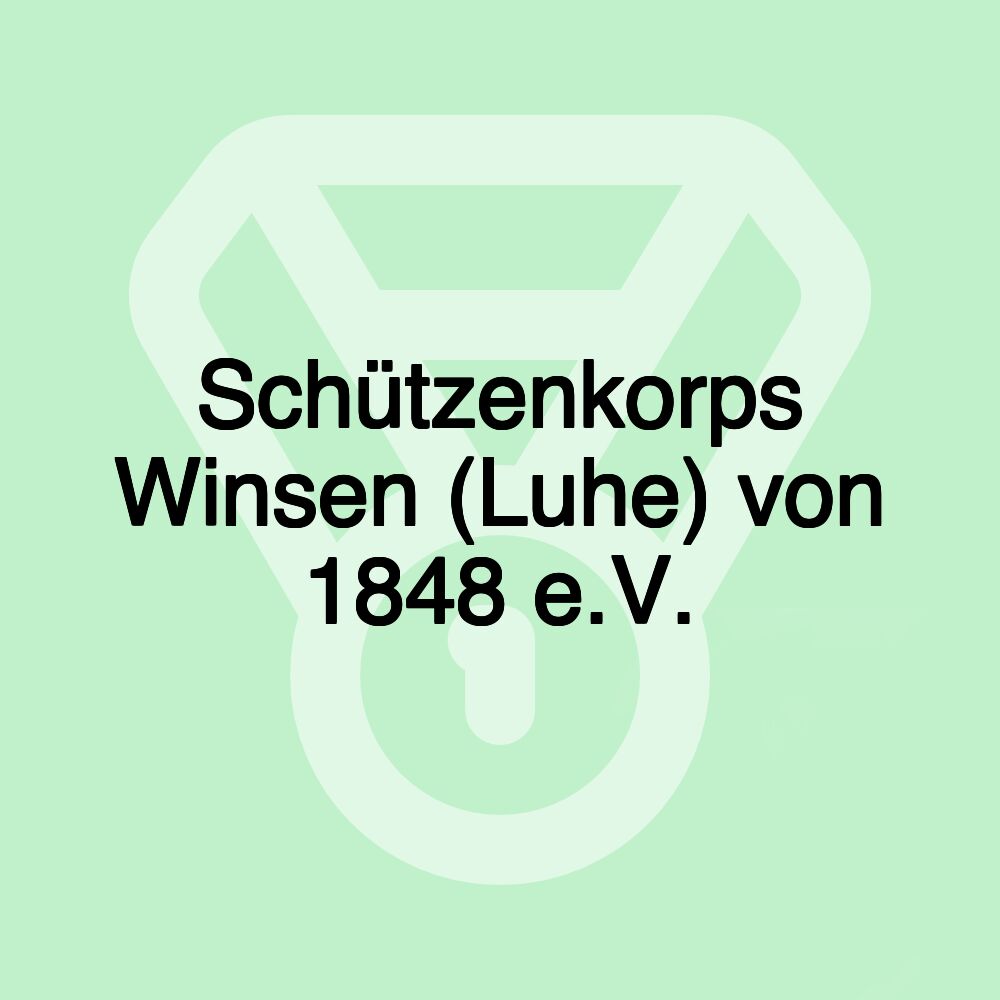 Schützenkorps Winsen (Luhe) von 1848 e.V.