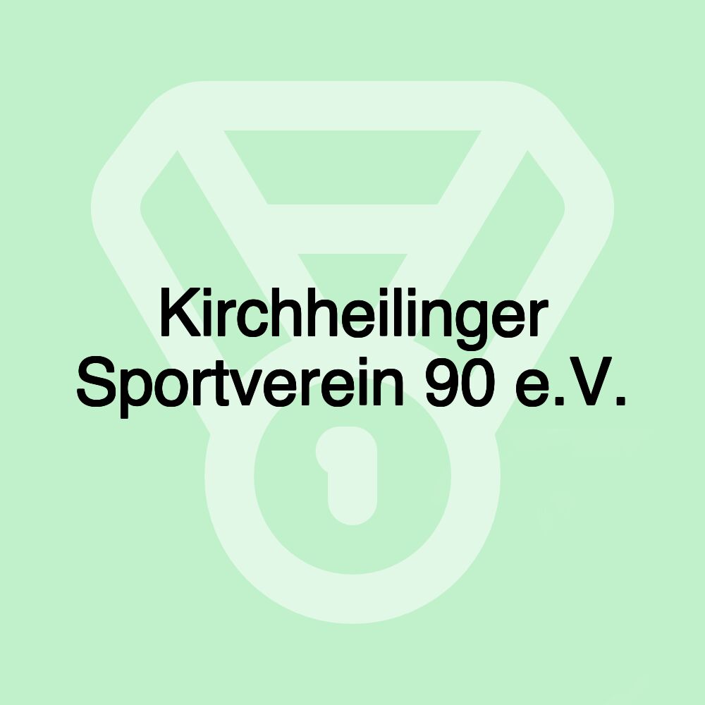 Kirchheilinger Sportverein 90 e.V.