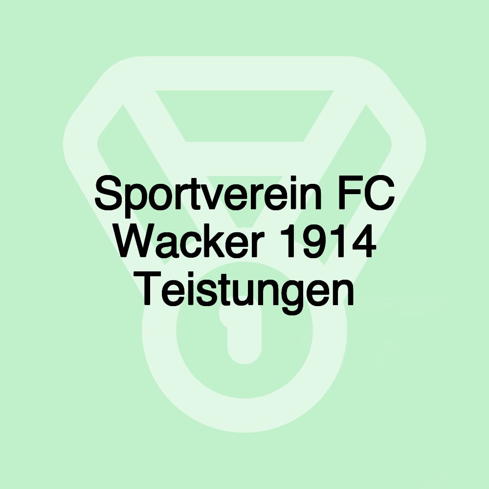 Sportverein FC Wacker 1914 Teistungen