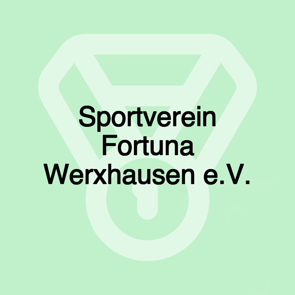 Sportverein Fortuna Werxhausen e.V.