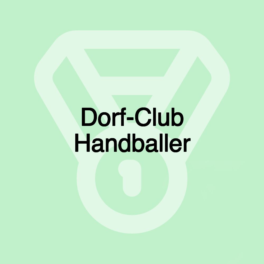 Dorf-Club Handballer