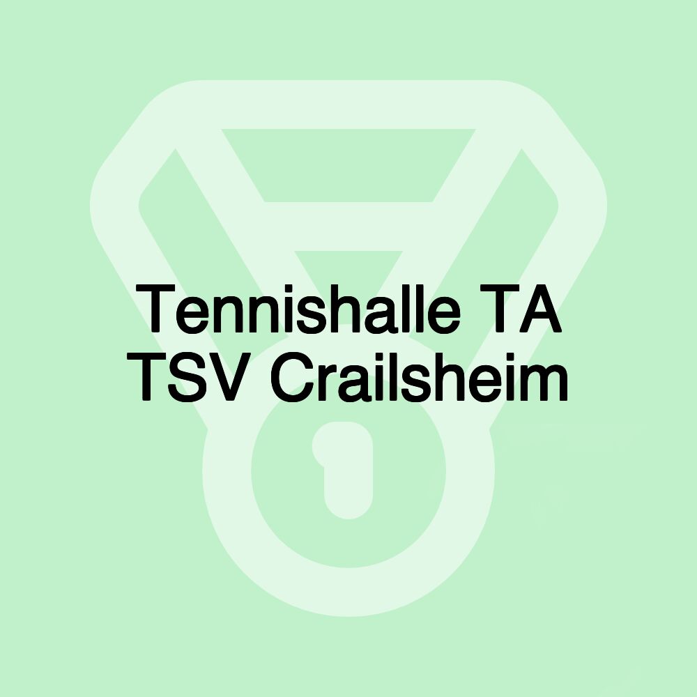 Tennishalle TA TSV Crailsheim