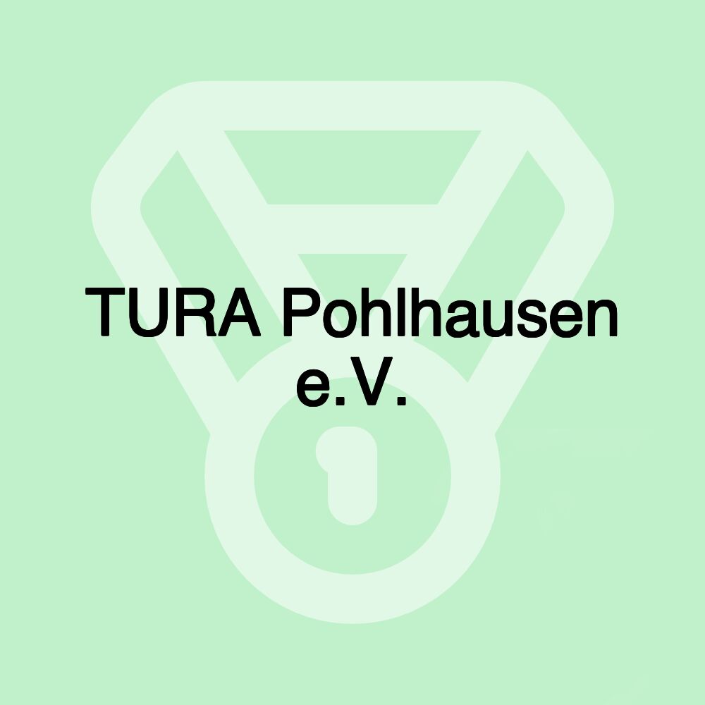 TURA Pohlhausen e.V.