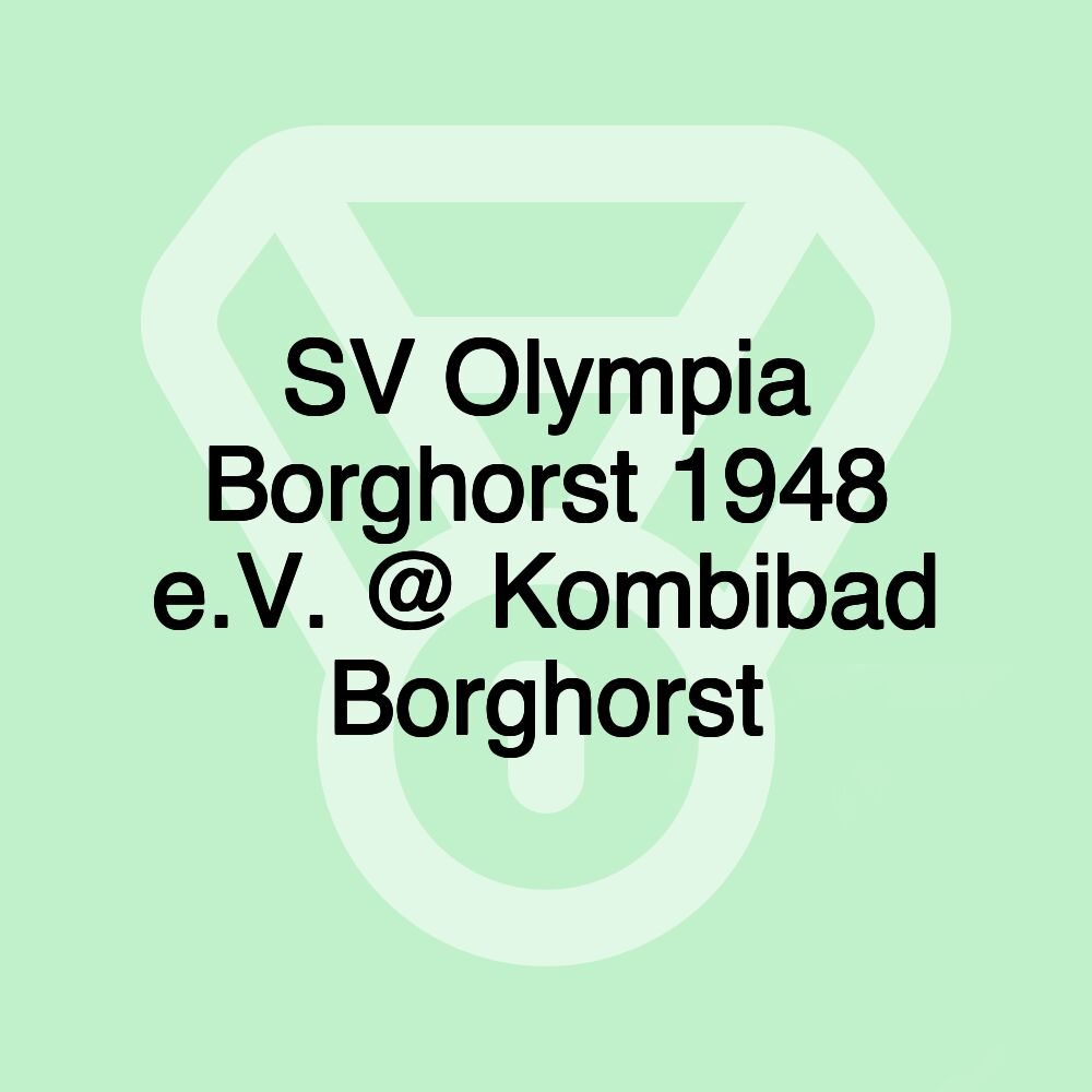 SV Olympia Borghorst 1948 e.V. @ Kombibad Borghorst