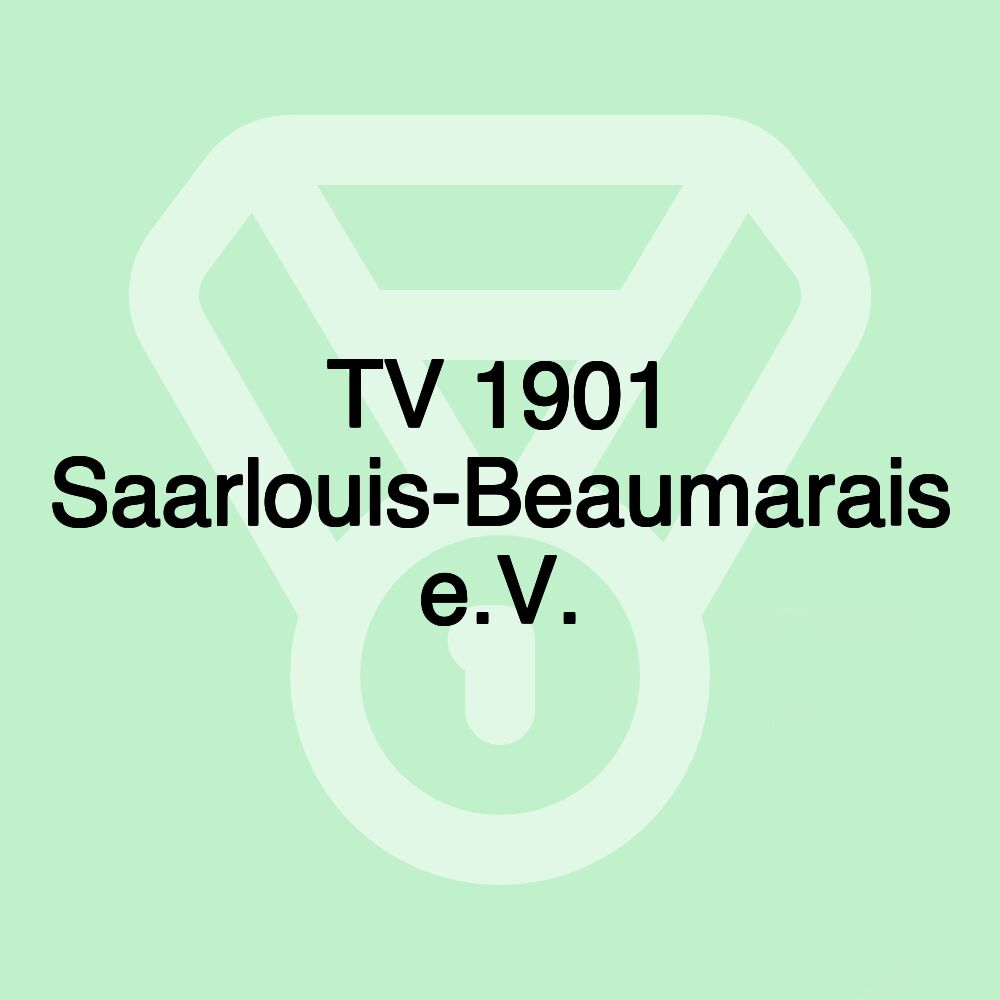 TV 1901 Saarlouis-Beaumarais e.V.