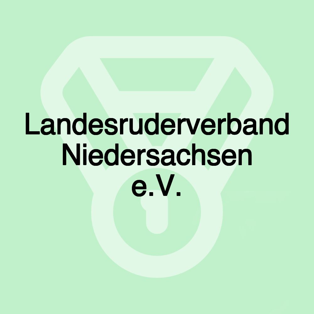 Landesruderverband Niedersachsen e.V.