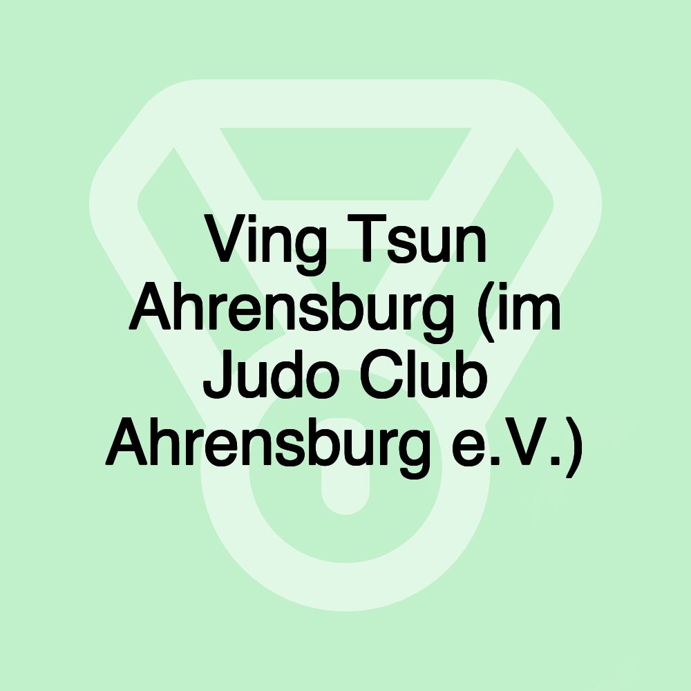 Ving Tsun Ahrensburg (im Judo Club Ahrensburg e.V.)