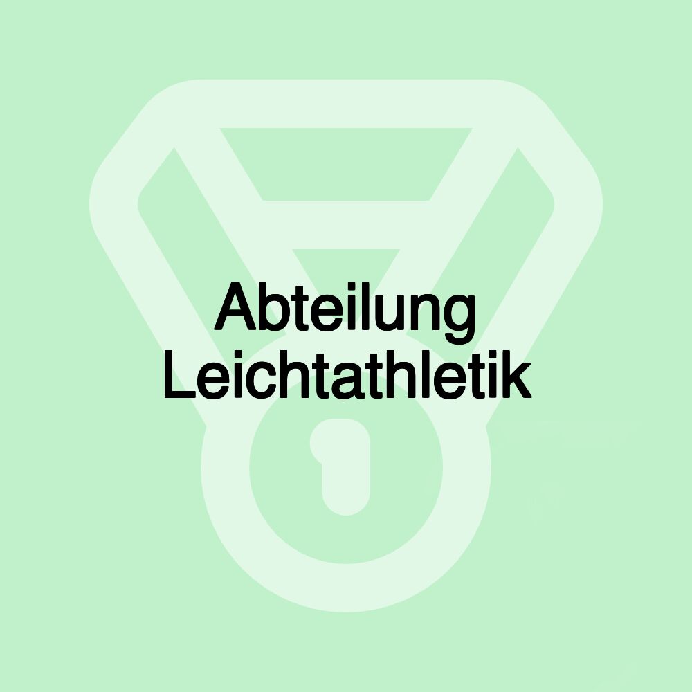 Abteilung Leichtathletik