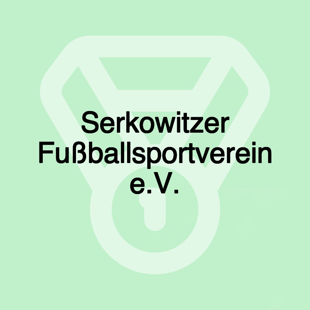 Serkowitzer Fußballsportverein e.V.