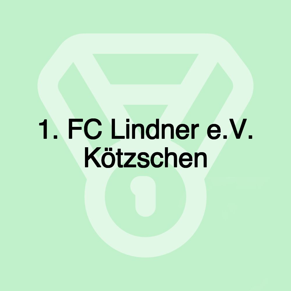 1. FC Lindner e.V. Kötzschen