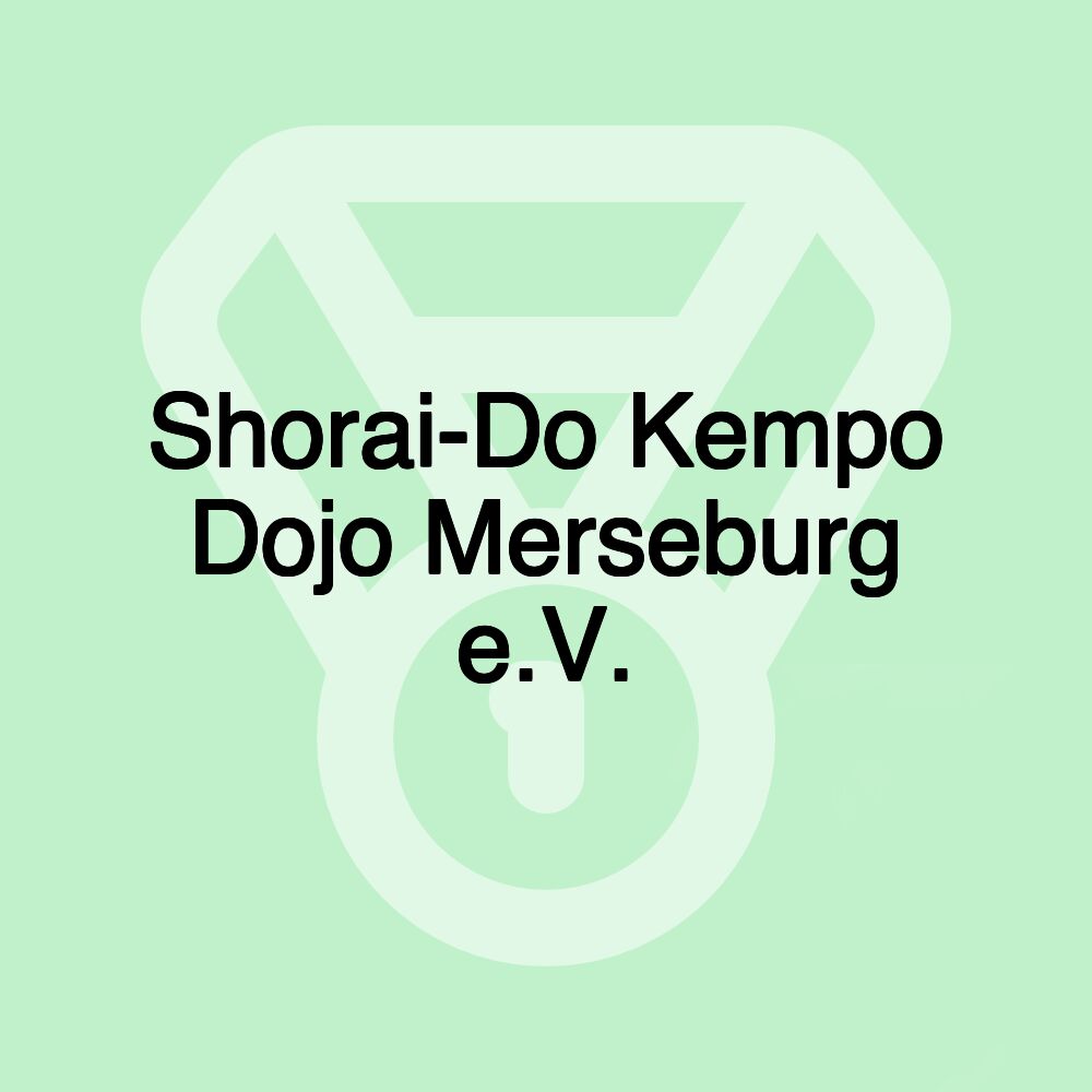 Shorai-Do Kempo Dojo Merseburg e.V.