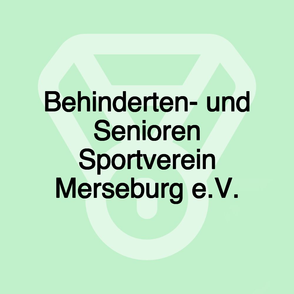 Behinderten- und Senioren Sportverein Merseburg e.V.