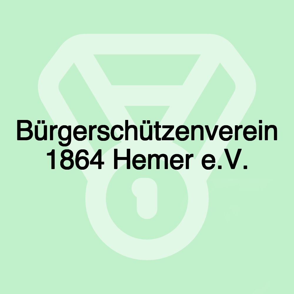 Bürgerschützenverein 1864 Hemer e.V.