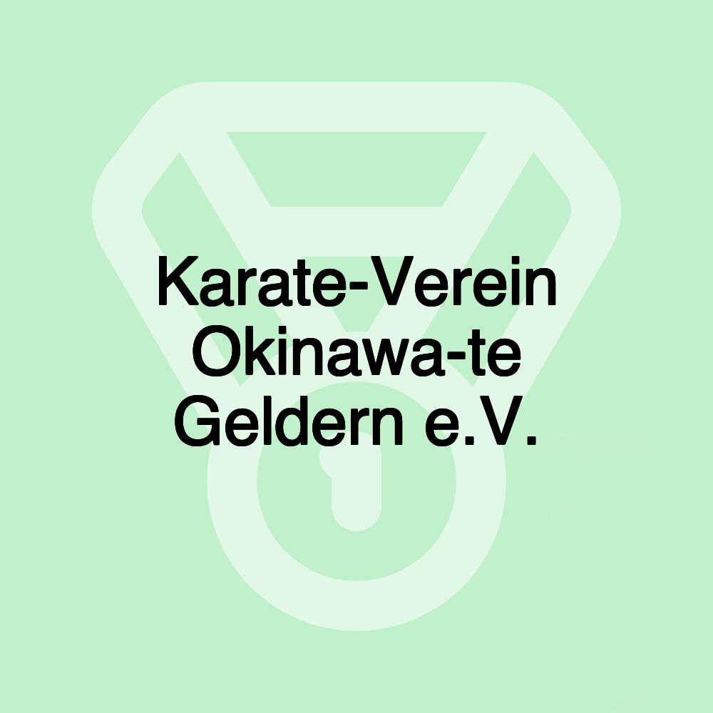 Karate-Verein Okinawa-te Geldern e.V.