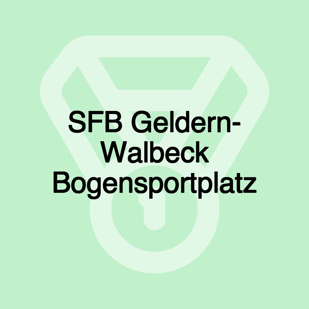 SFB Geldern- Walbeck Bogensportplatz