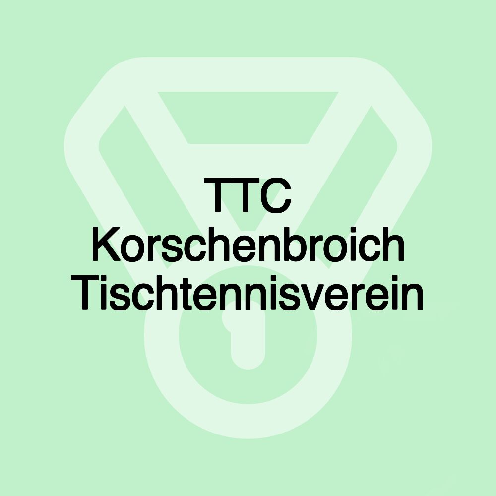 TTC Korschenbroich Tischtennisverein