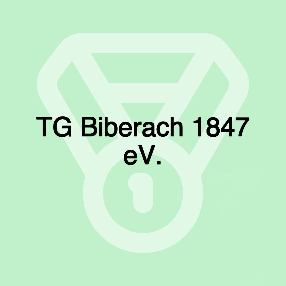 TG Biberach 1847 eV.