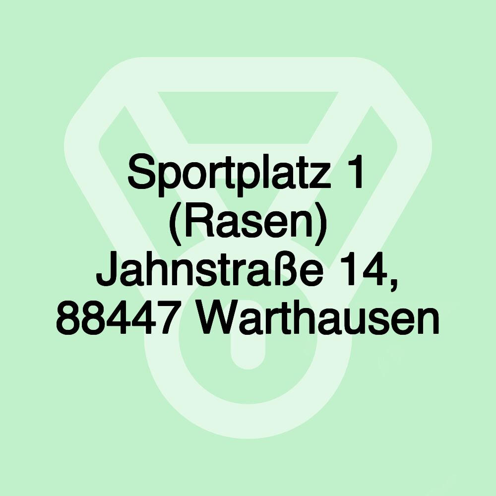 Sportplatz 1 (Rasen) Jahnstraße 14, 88447 Warthausen