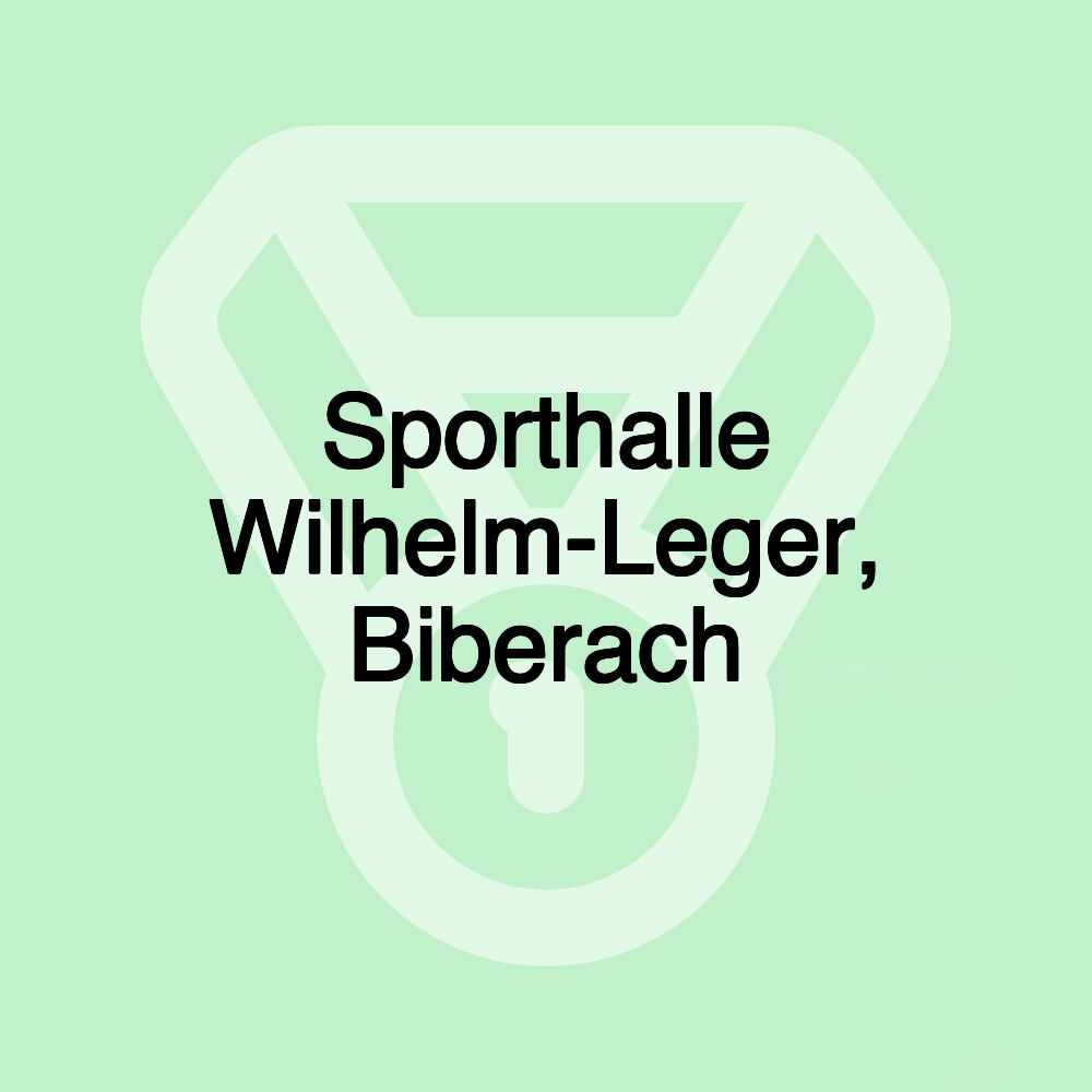 Sporthalle Wilhelm-Leger, Biberach