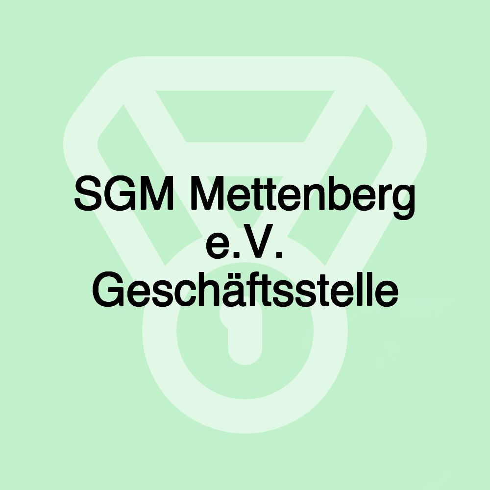 SGM Mettenberg e.V. Geschäftsstelle