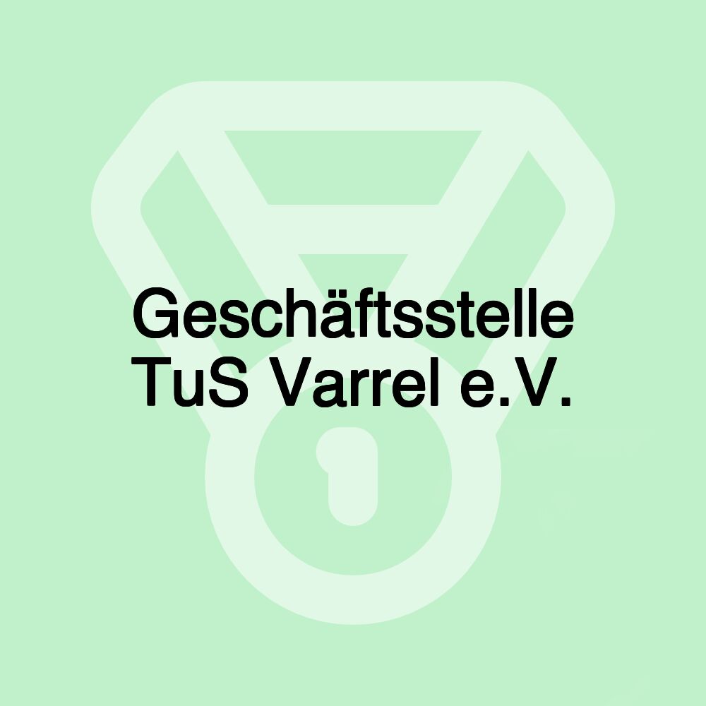 Geschäftsstelle TuS Varrel e.V.