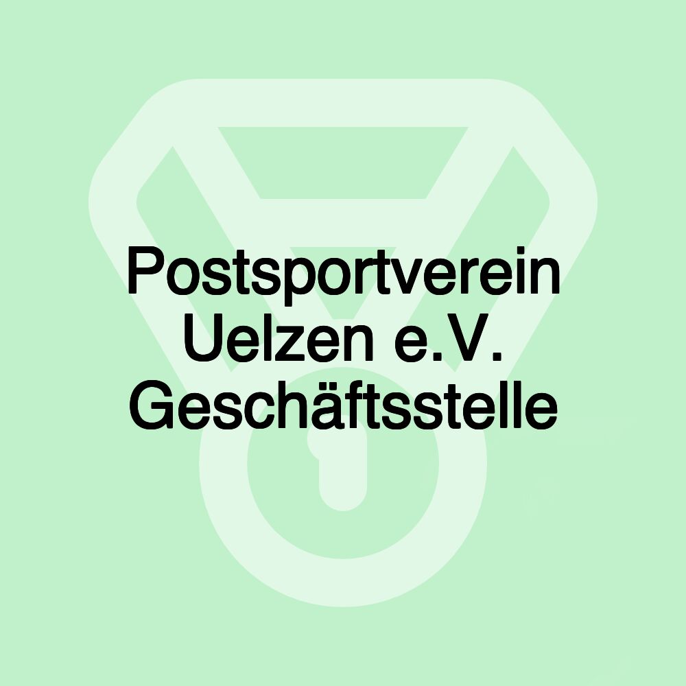 Postsportverein Uelzen e.V. Geschäftsstelle