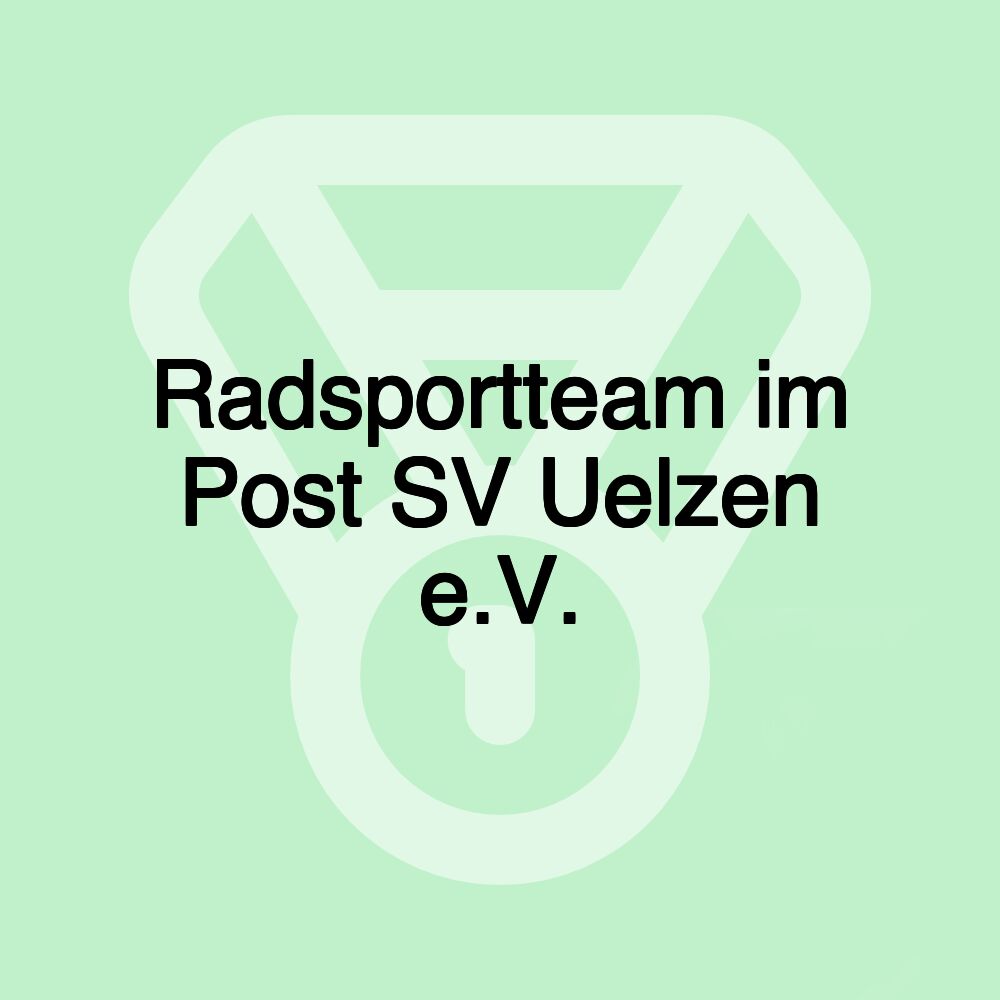 Radsportteam im Post SV Uelzen e.V.