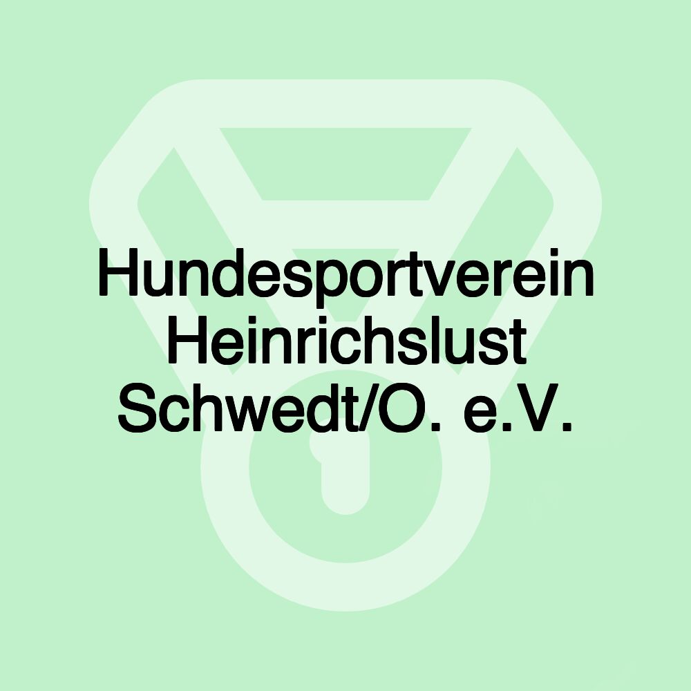 Hundesportverein Heinrichslust Schwedt/O. e.V.