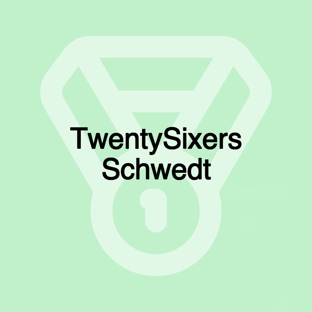 TwentySixers Schwedt