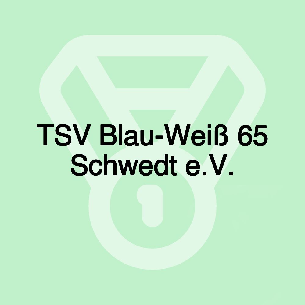 TSV Blau-Weiß 65 Schwedt e.V.