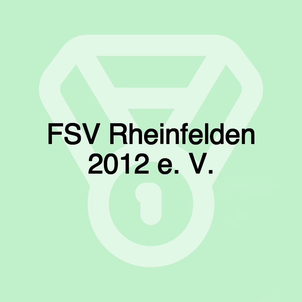 FSV Rheinfelden 2012 e. V.