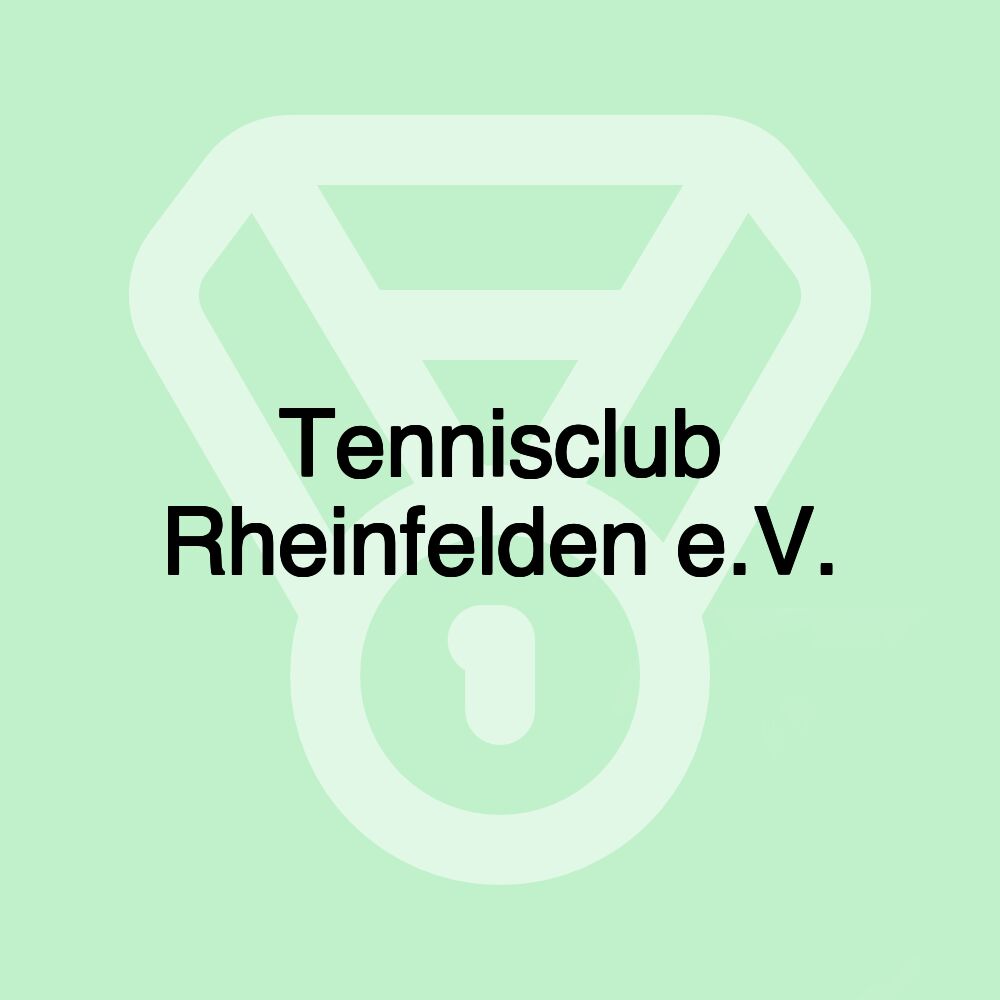 Tennisclub Rheinfelden e.V.