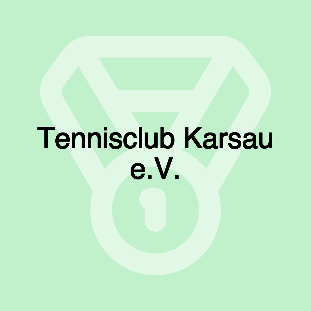 Tennisclub Karsau e.V.