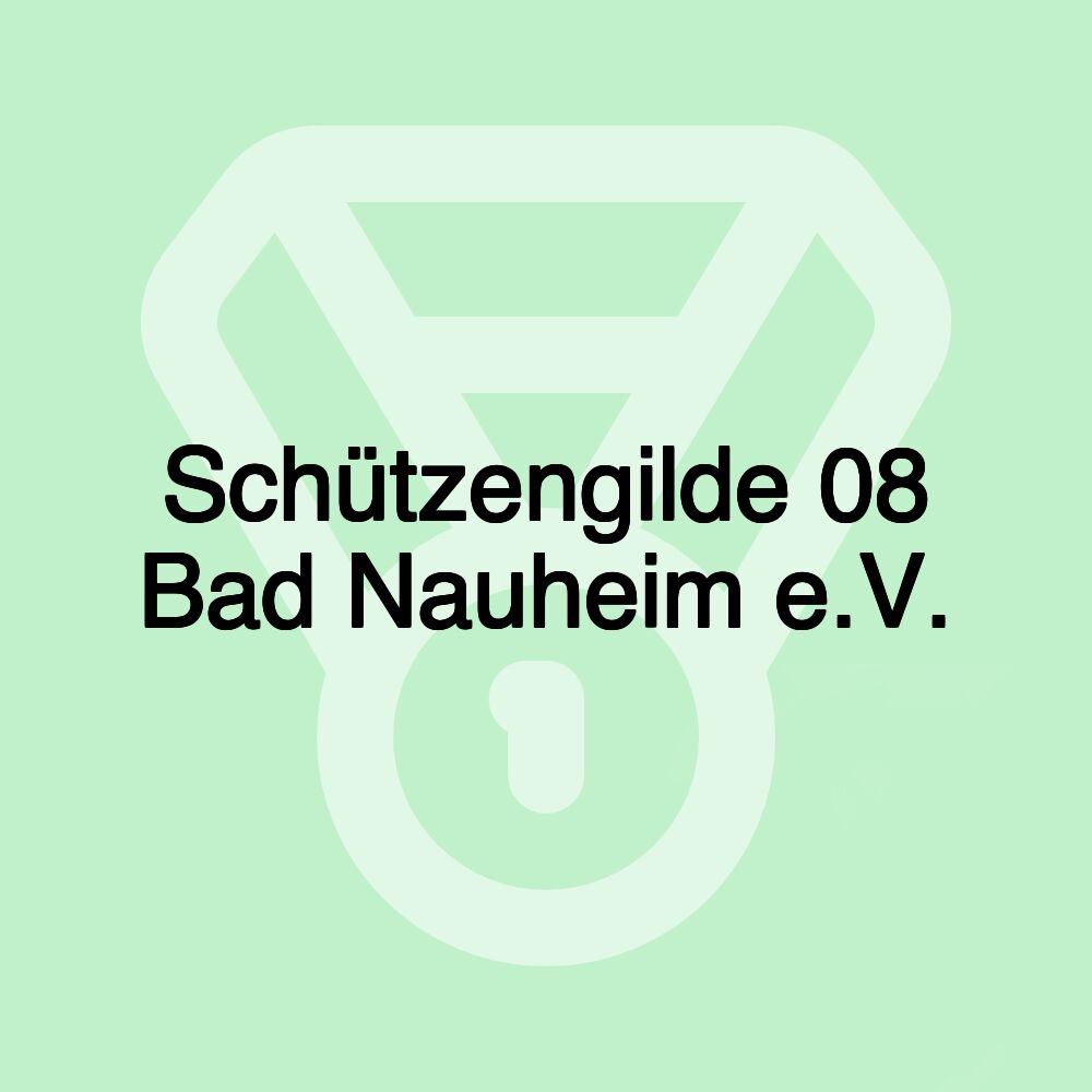 Schützengilde 08 Bad Nauheim e.V.