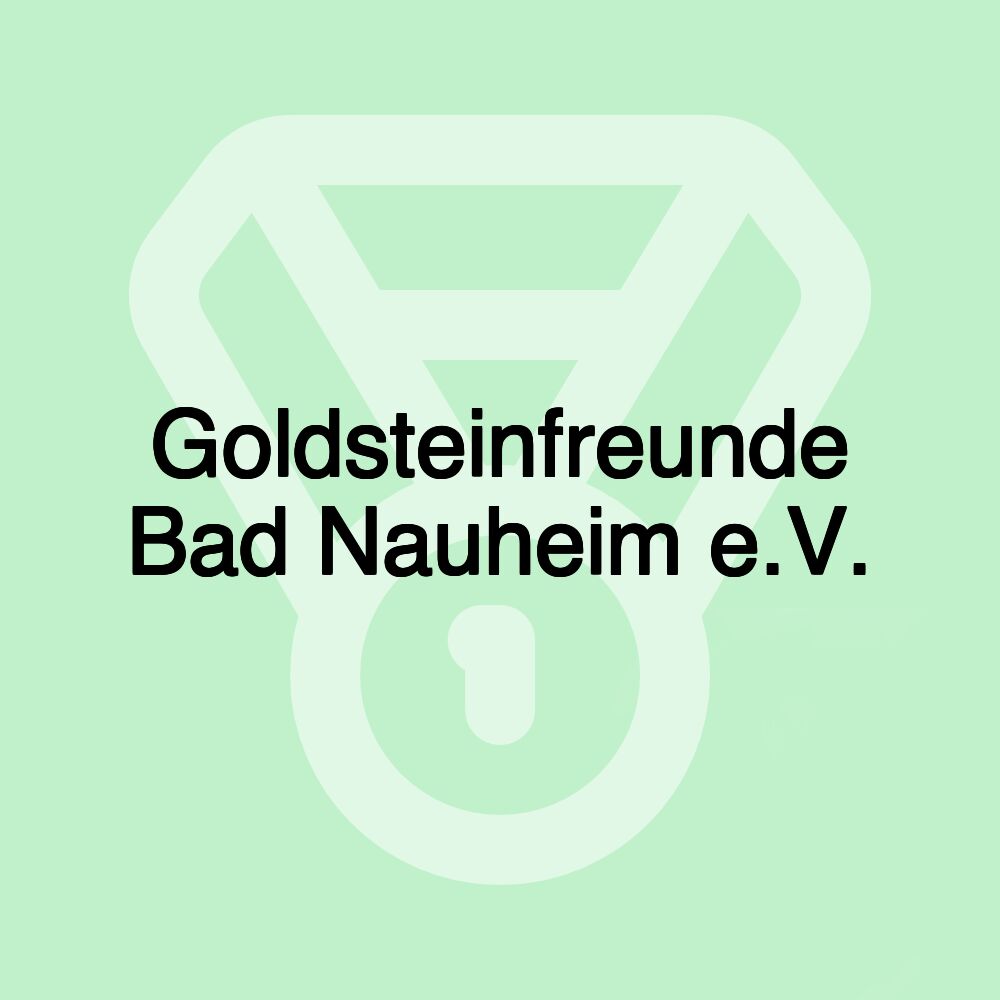 Goldsteinfreunde Bad Nauheim e.V.