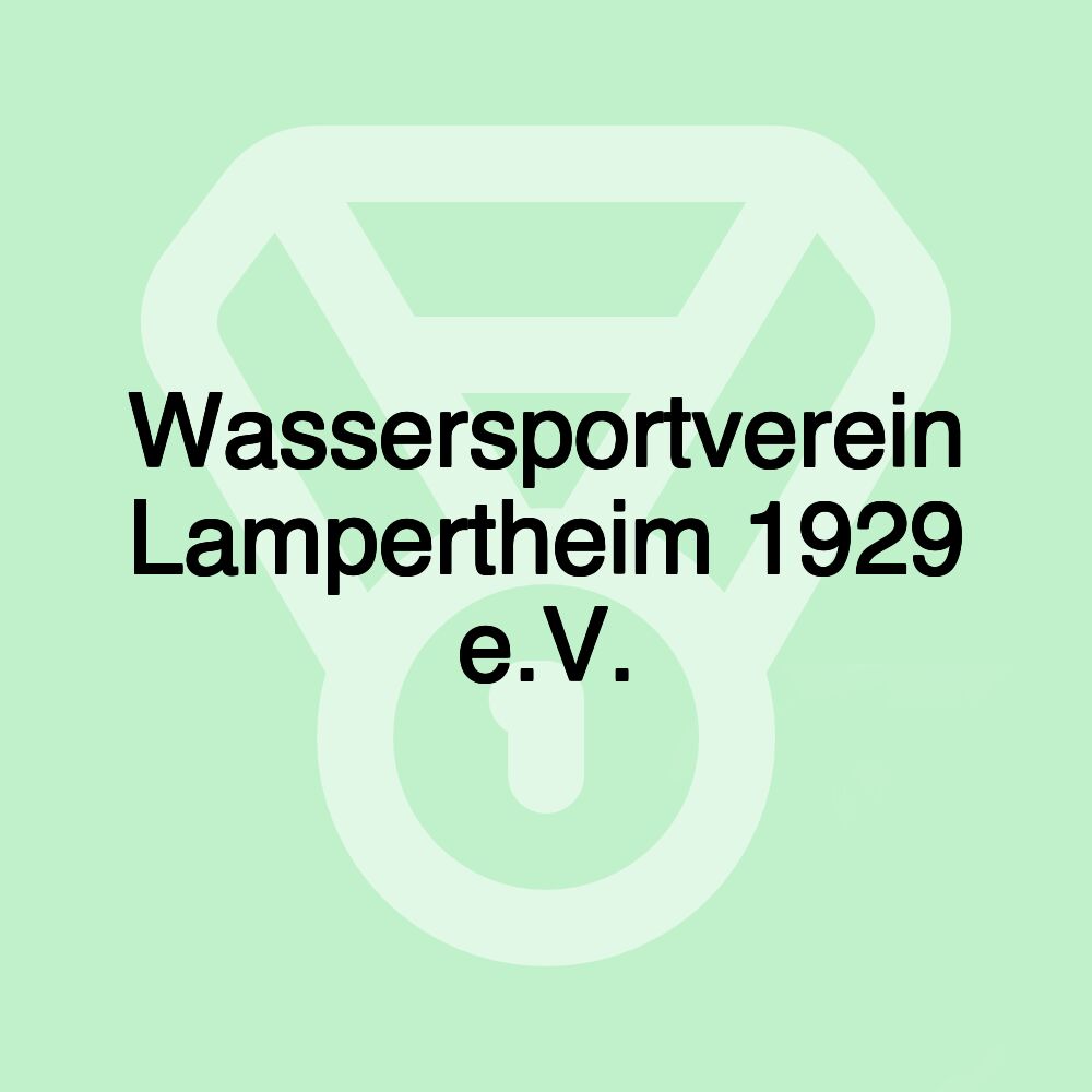 Wassersportverein Lampertheim 1929 e.V.