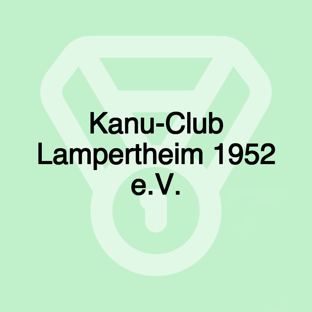 Kanu-Club Lampertheim 1952 e.V.