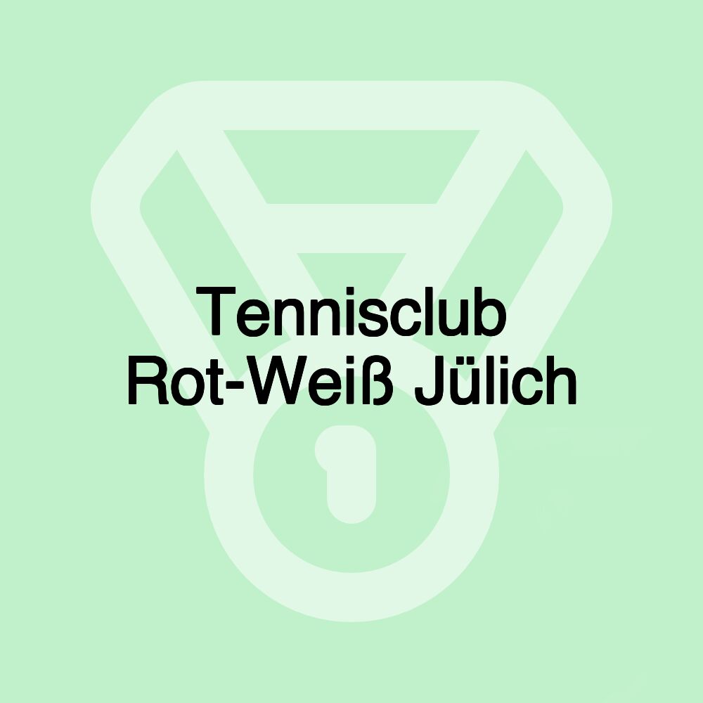 Tennisclub Rot-Weiß Jülich