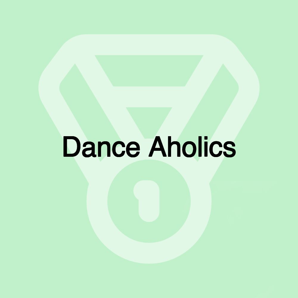 Dance Aholics