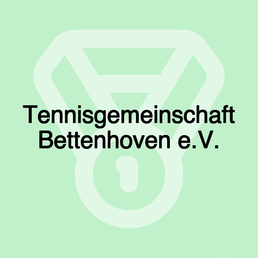 Tennisgemeinschaft Bettenhoven e.V.