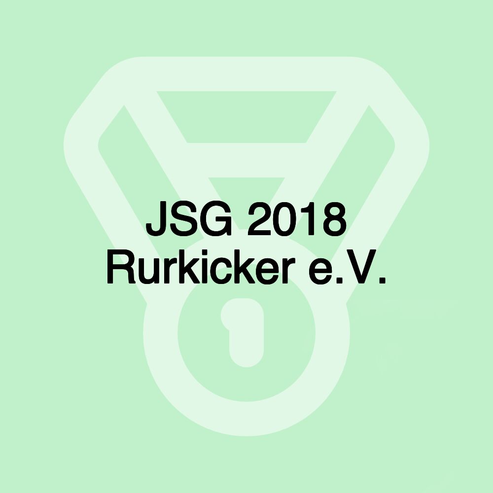 JSG 2018 Rurkicker e.V.