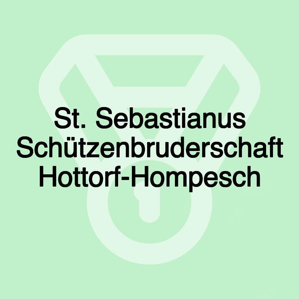 St. Sebastianus Schützenbruderschaft Hottorf-Hompesch