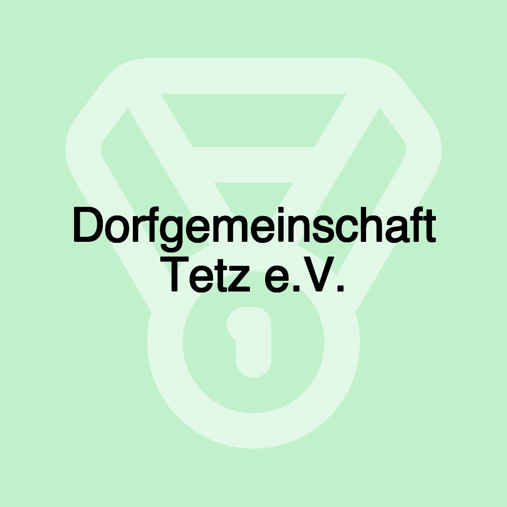 Dorfgemeinschaft Tetz e.V.