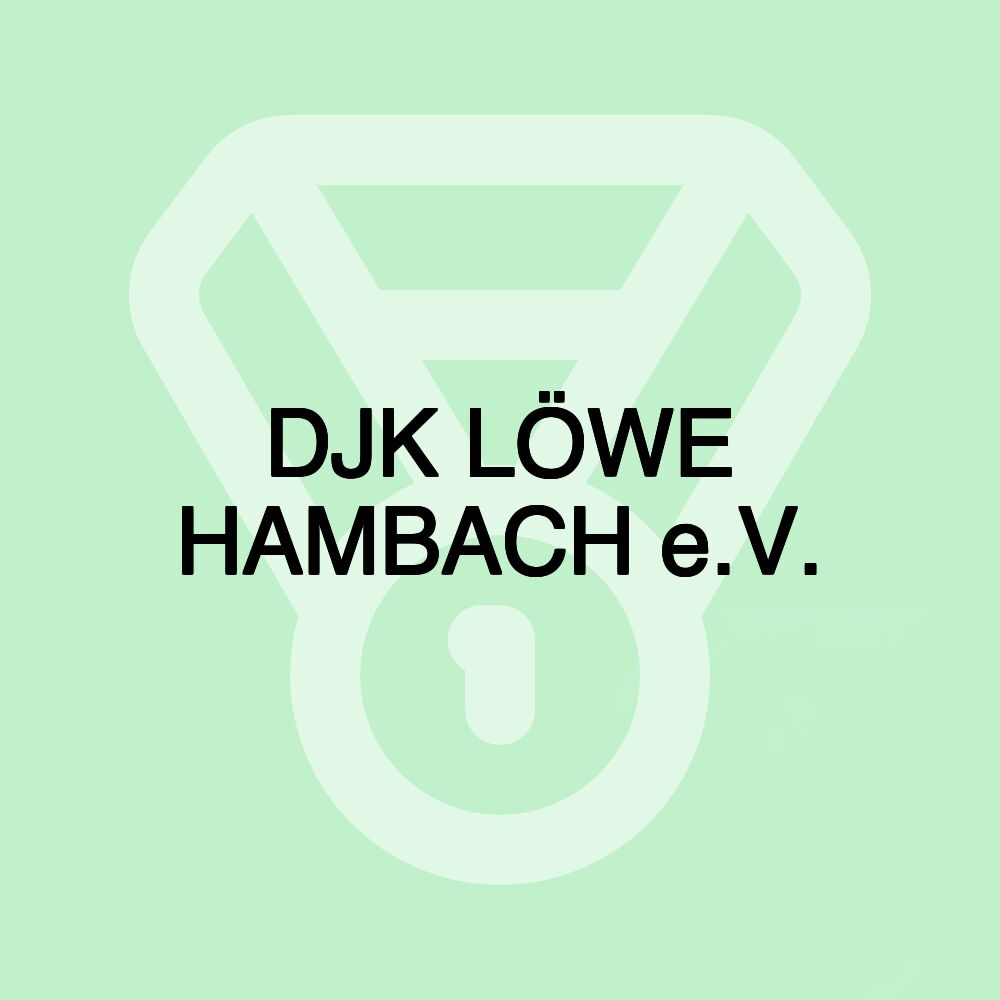 DJK LÖWE HAMBACH e.V.