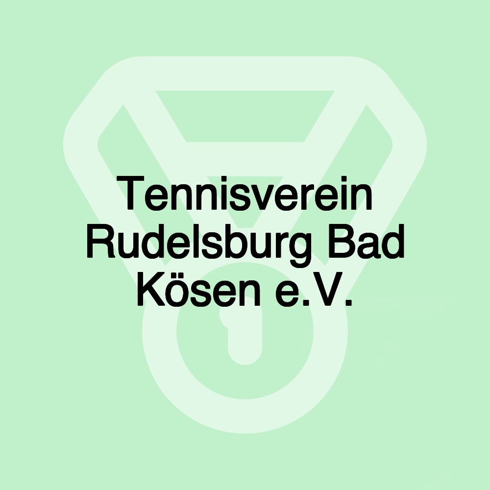 Tennisverein Rudelsburg Bad Kösen e.V.