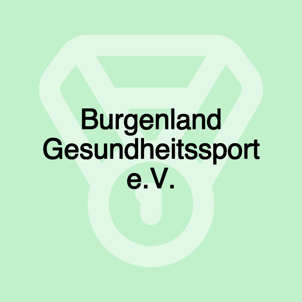 Burgenland Gesundheitssport e.V.