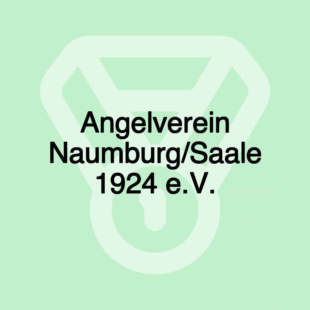 Angelverein Naumburg/Saale 1924 e.V.