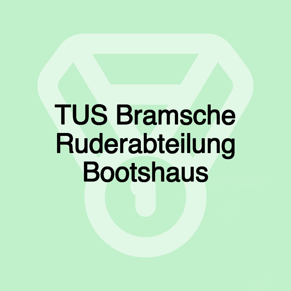 TUS Bramsche Ruderabteilung Bootshaus