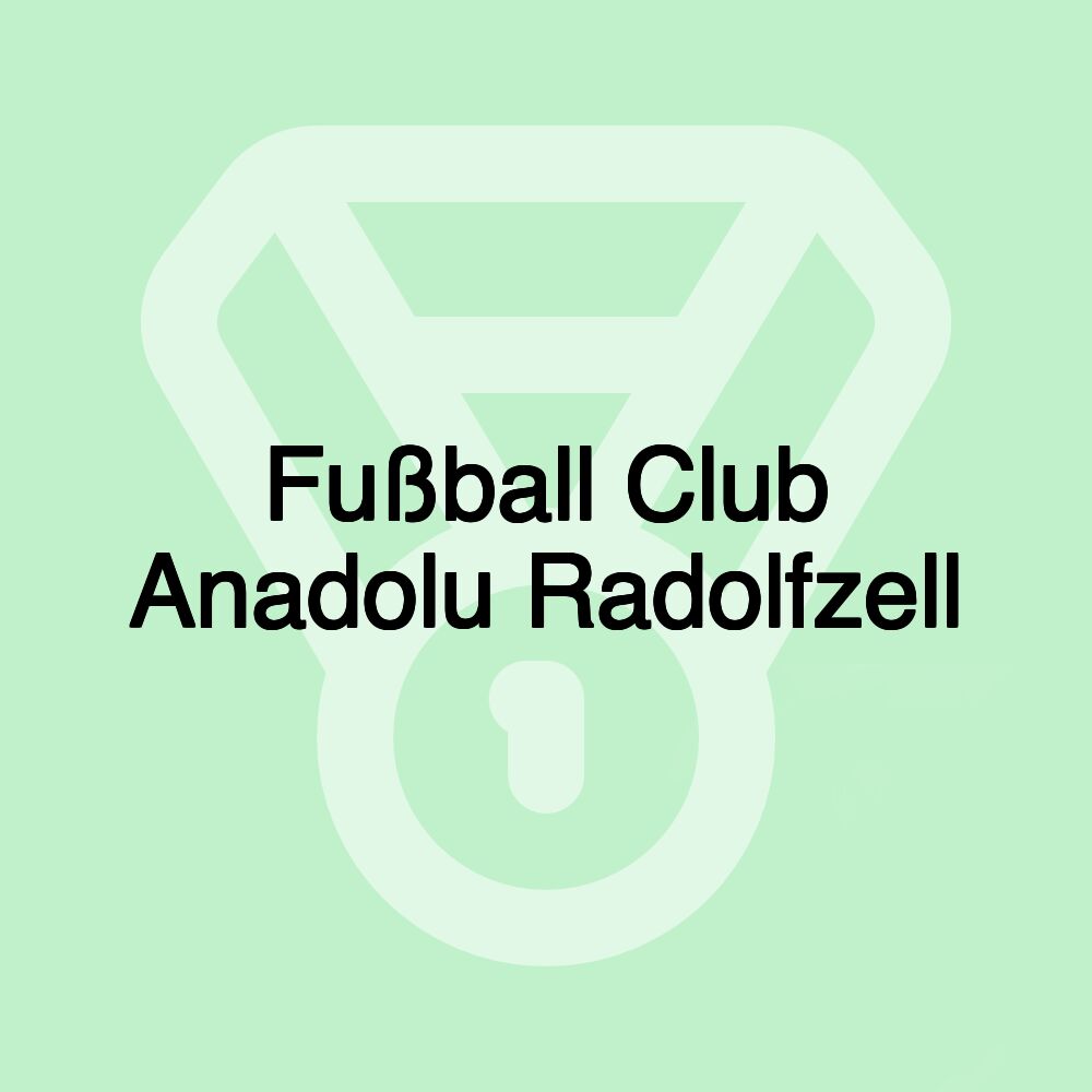 Fußball Club Anadolu Radolfzell